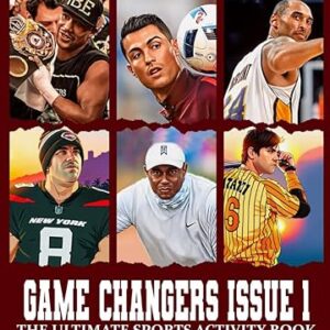 Game Changers Issue Vol 1: The Ultimate Sports Activity Book
