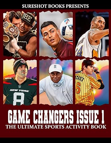 Game Changers Issue Vol 1: The Ultimate Sports Activity Book